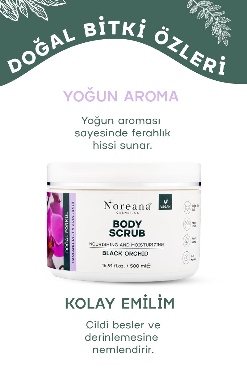 Doğal Formüllü Body Scrub 500 ml - Siyah Orkide Özlü Cilt Yenileyen Arındırıcı Vücut Peelingi
